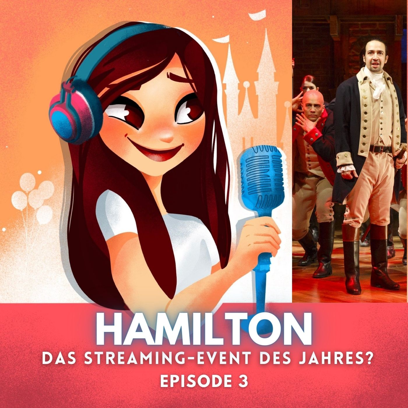 #3: Hamilton auf Disney+ | Das Disney Streaming-Event des Jahres?