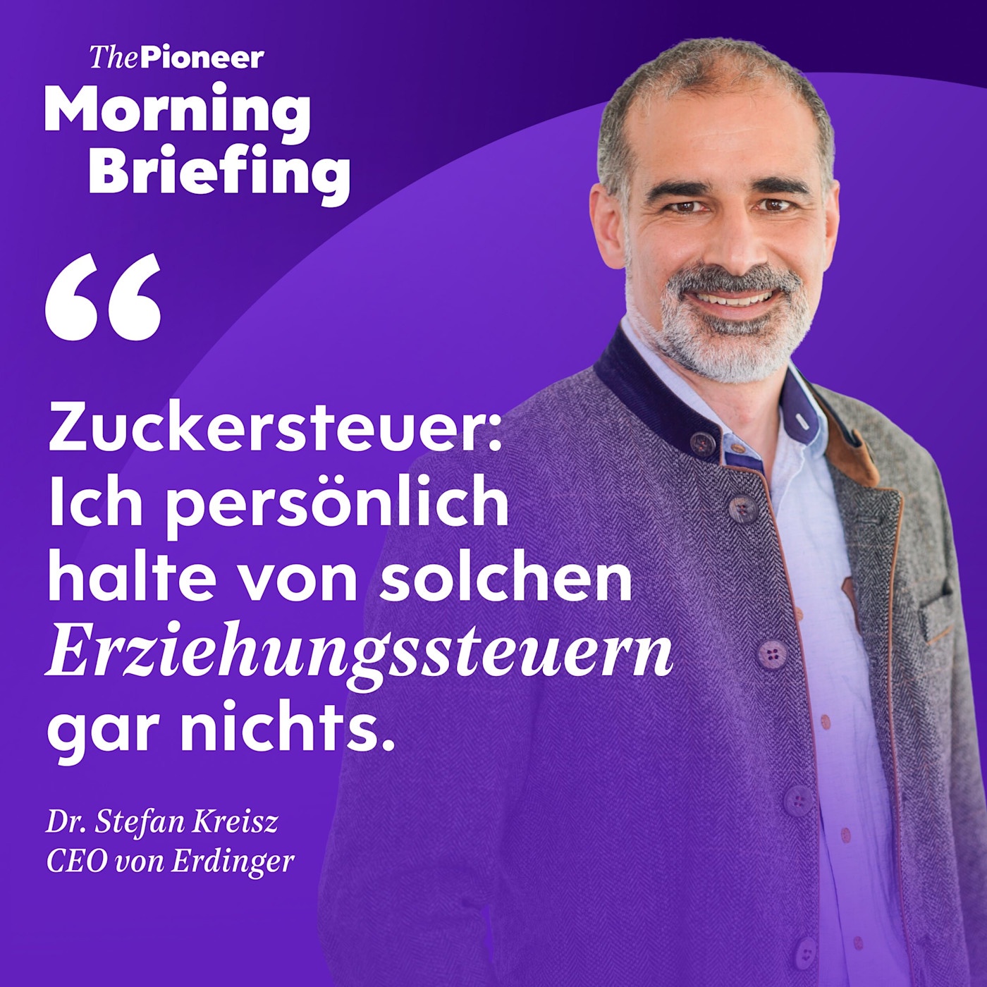 Erdinger-CEO über die Zuckersteuer | Merz in Kiew | Reinhard Mey auf Platz 1