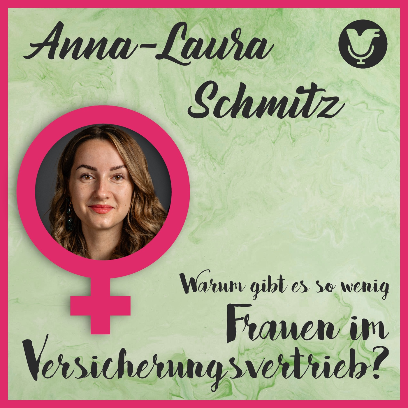 Anna-Laura Schmitz über Frauen im Versicherungsvertrieb