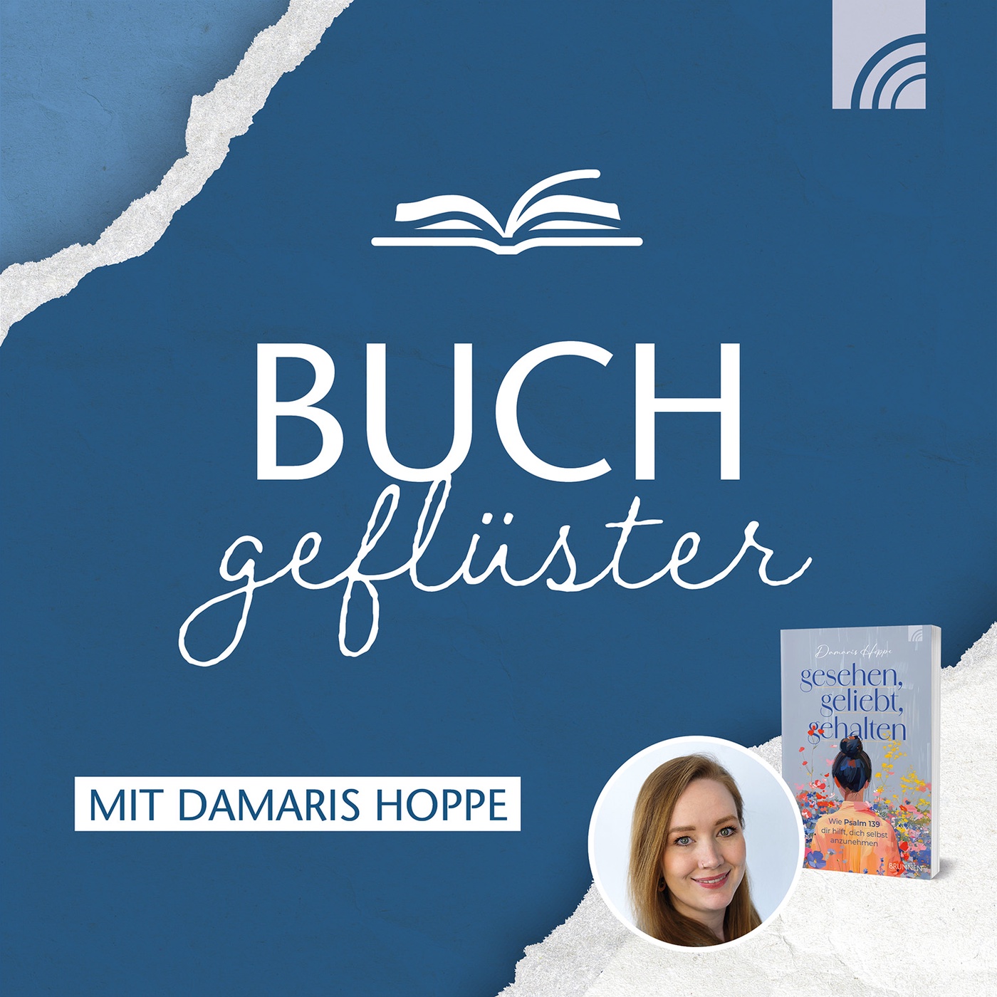 Buchgeflüster mit Damaris Hoppe: Selbstwert als Geschenk Gottes entdecken mit Psalm 139