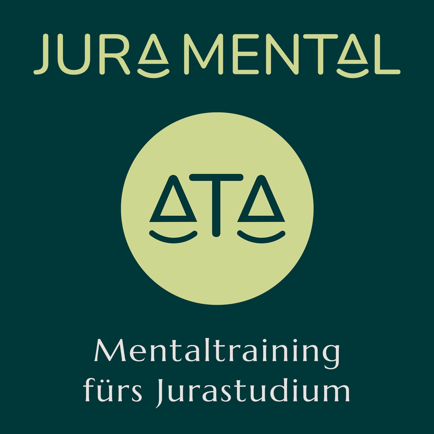 JuraMental - Der Podcast für alle Jurastudierenden und mehr mentale Stärke!