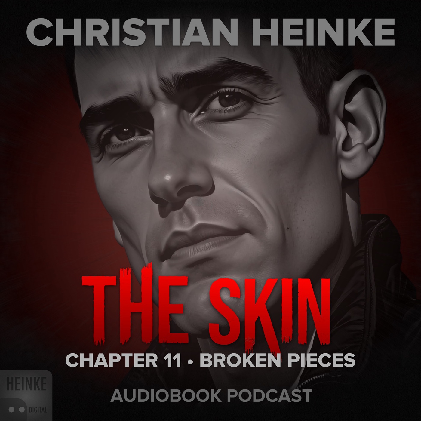 The Skin - Chapter 11 - Broken Pieces