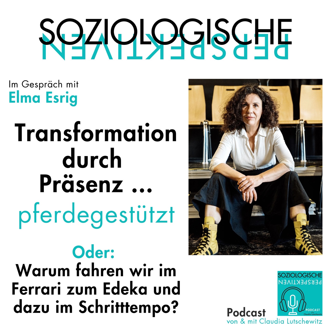 Episode 72: Transformation durch Präsenz ... pferdegestützt