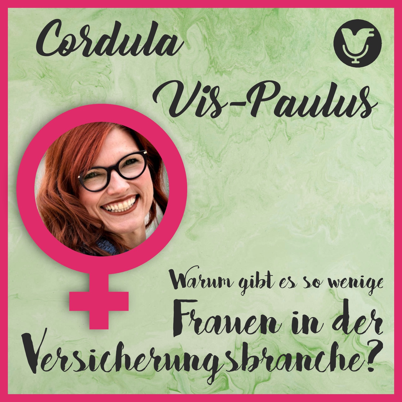 Cordula Vis-Paulus über Frauen in der Versicherungsbranche