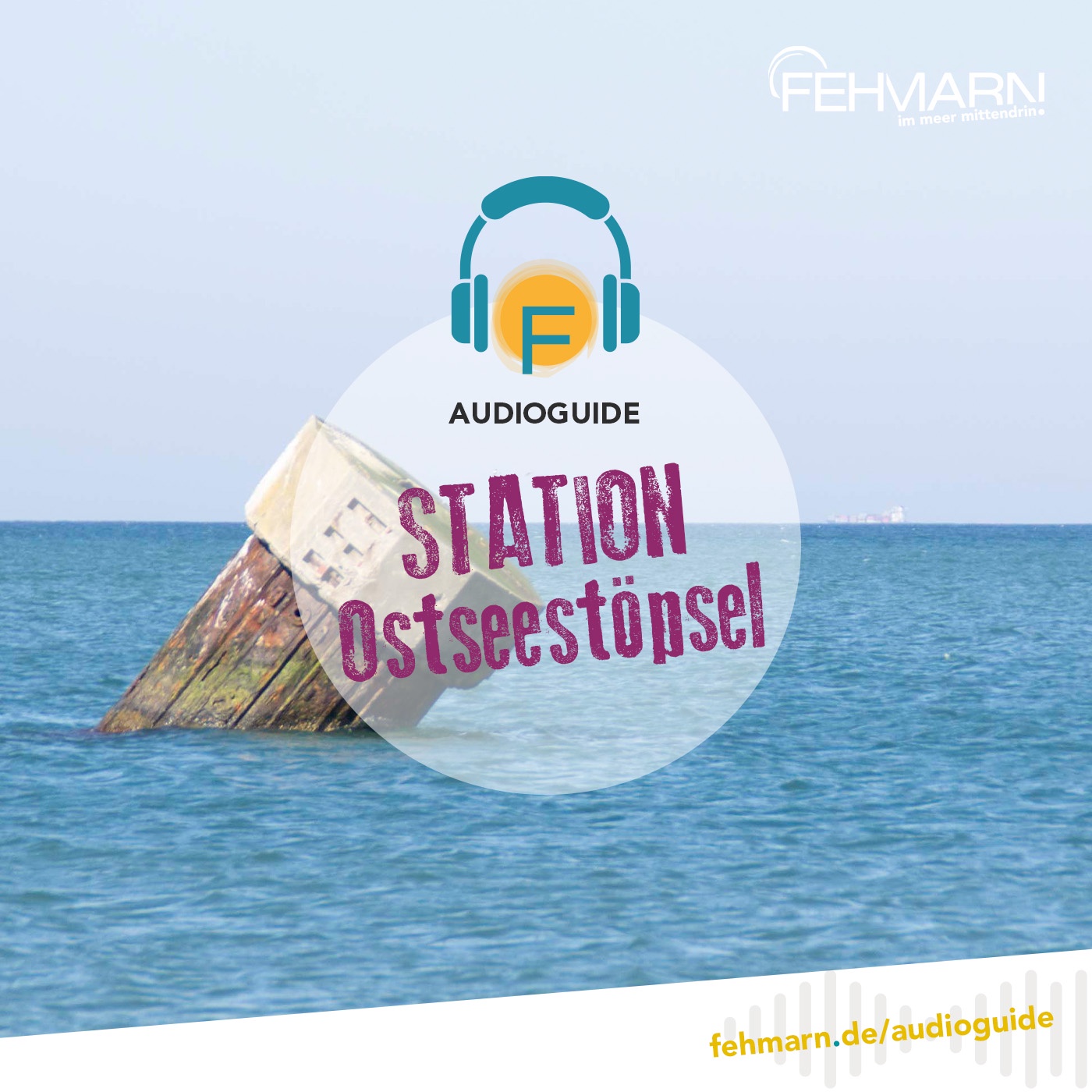 Ostseestöpsel - Audioguide Fehmarn