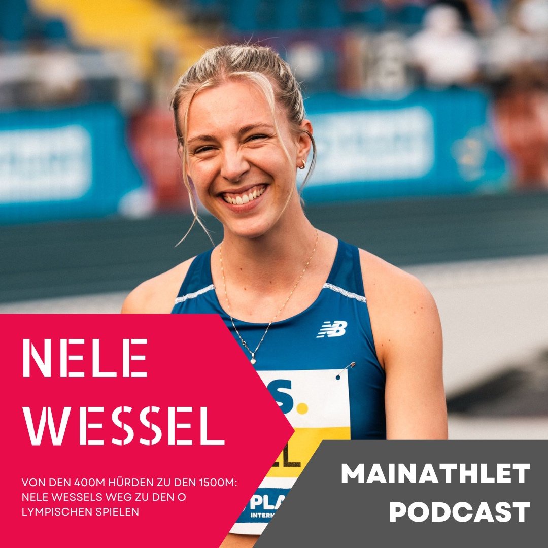 Ep.319 – Von den 400m Hürden zu den 1500m- Nele Weßels Weg zu den Olympischen Spielen