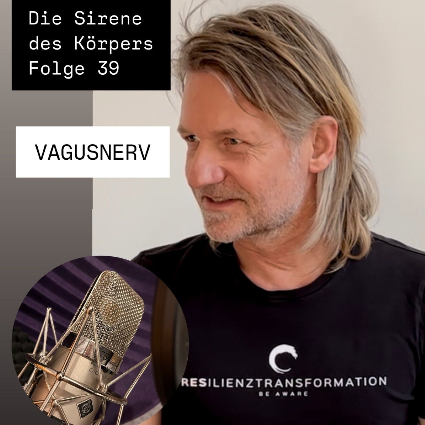 Die Sirene des Körpers - Folge 39 - Der Vagusnerv