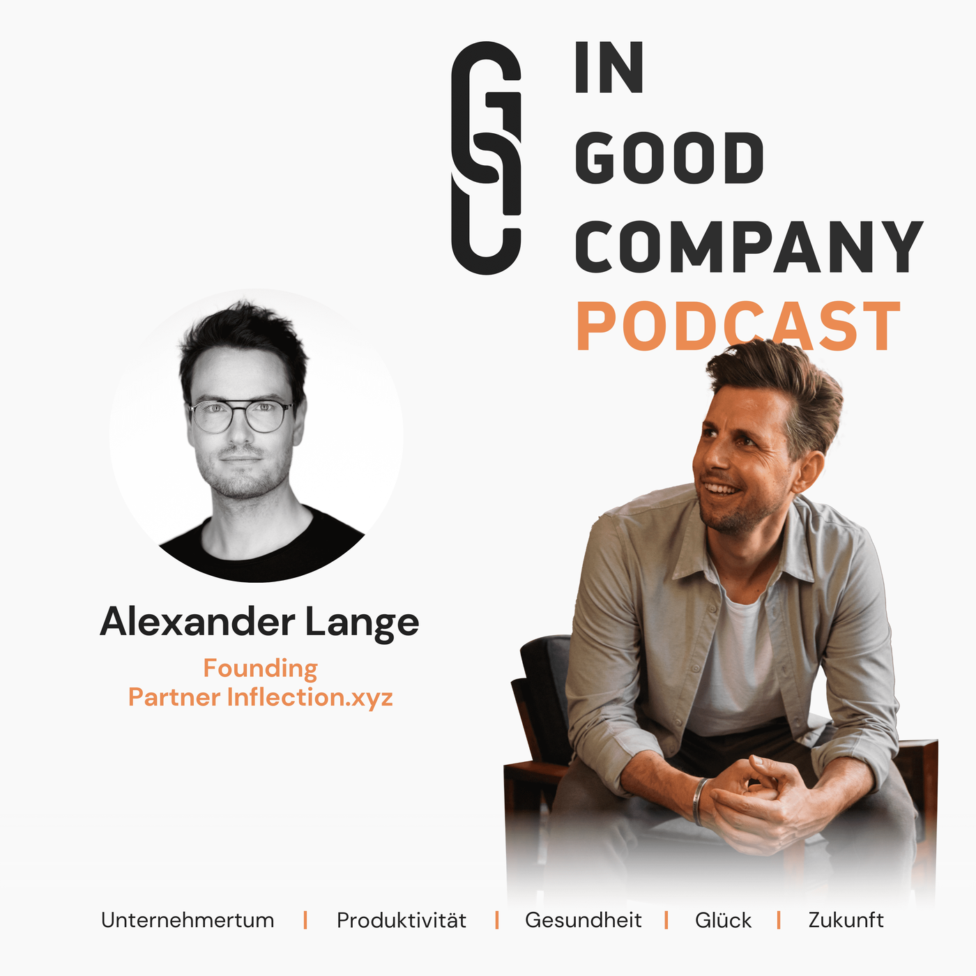 IN GOOD COMPANY #5: Alexander Lange - Index VC 📊, Selbstzweifel 🤔, Moonshoots 🛰️  || Teil 1