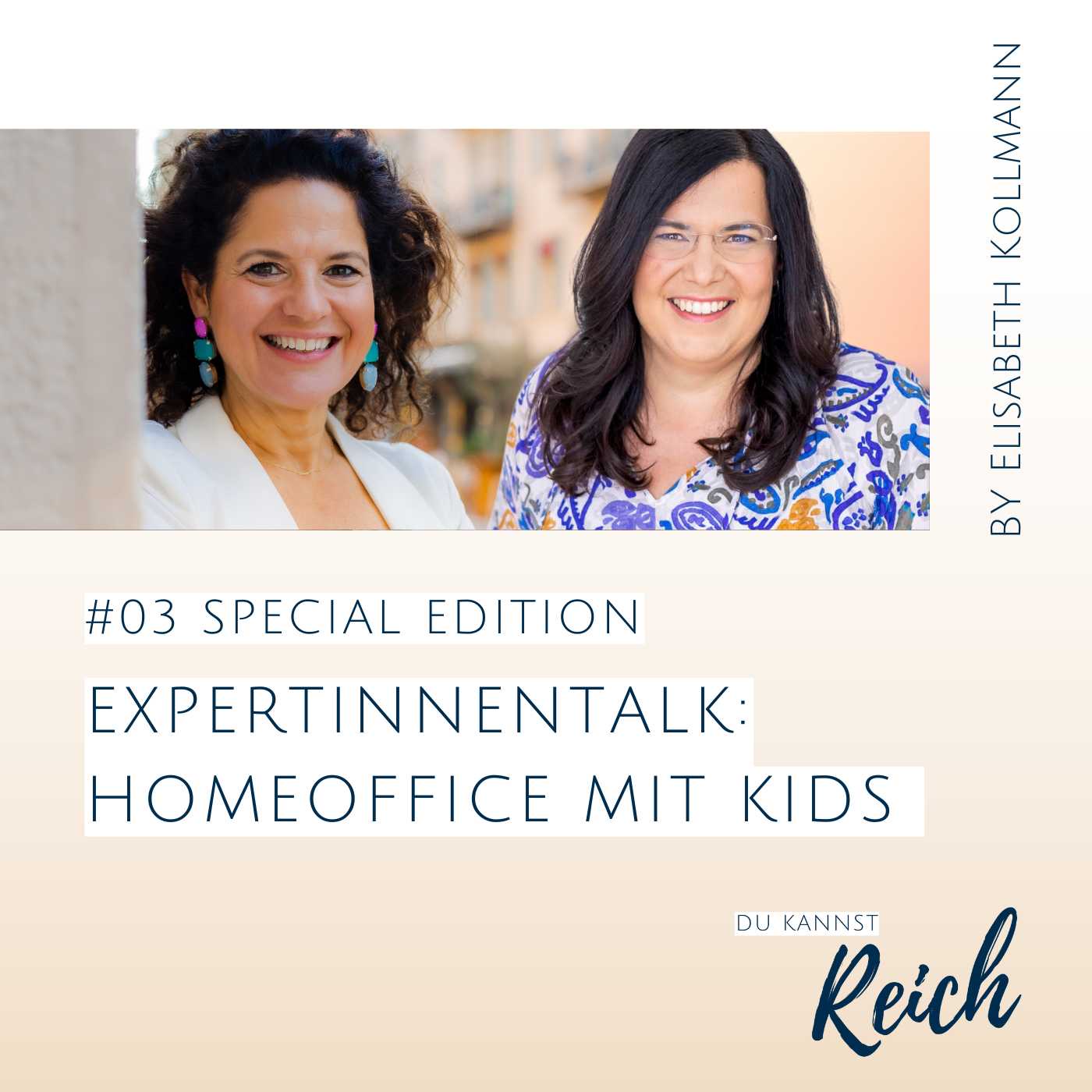 #03 Special Edition Expertinnen Talk: Homeoffice mit Kids