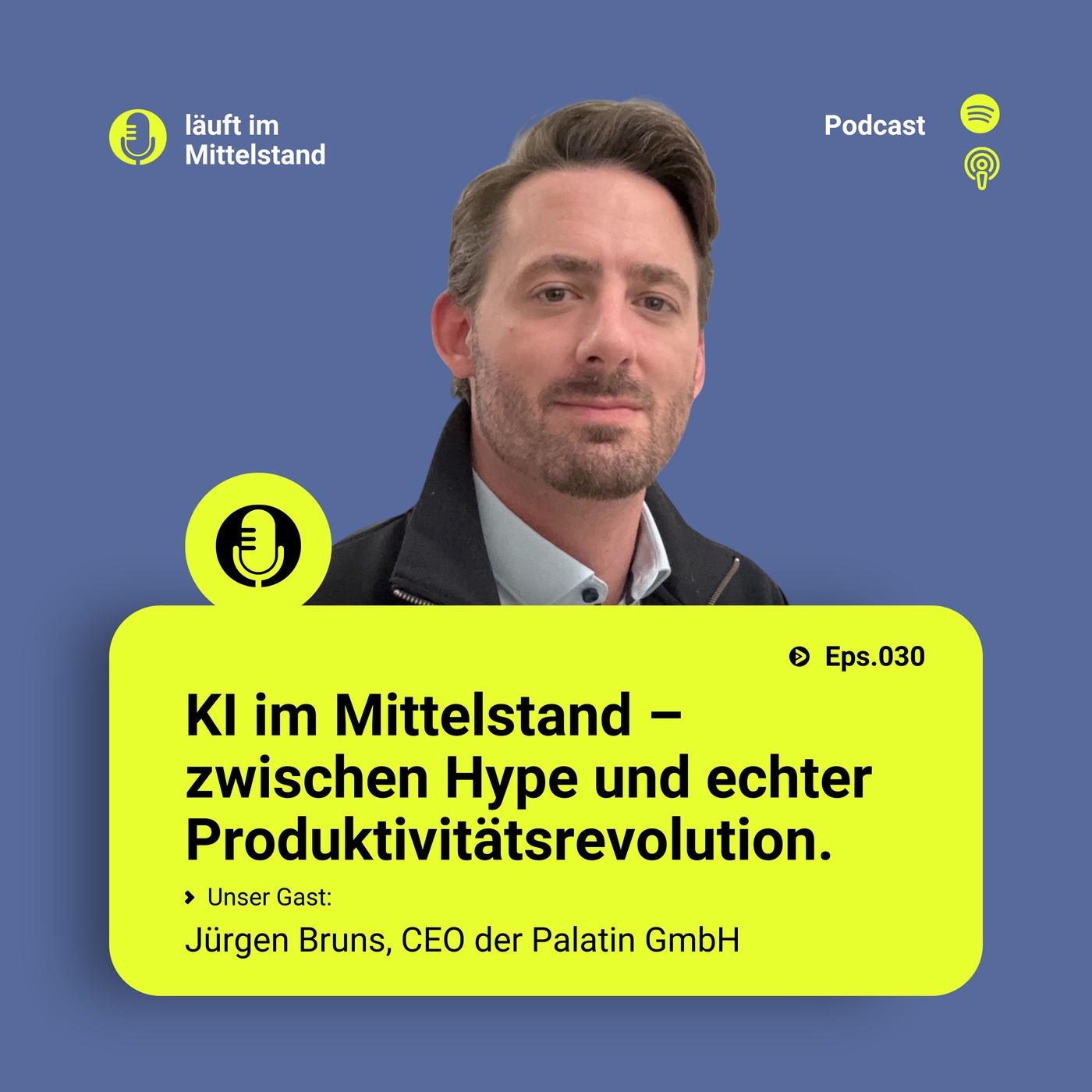 #30 KI im Mittelstand –  zwischen Hype und echter Produktivitätsrevolution