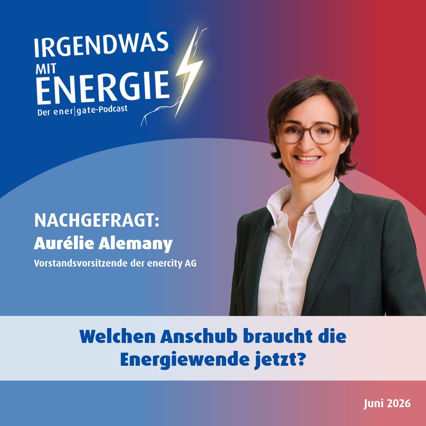Nachgefragt bei Aurélie Alemany: Welchen Anschub braucht die Energiewende jetzt?