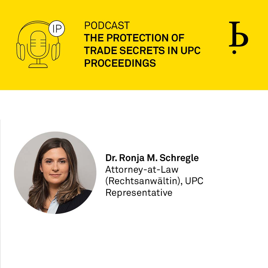 IP-Quick-Tip: Protection of Trade Secrets in UPC Proceedings