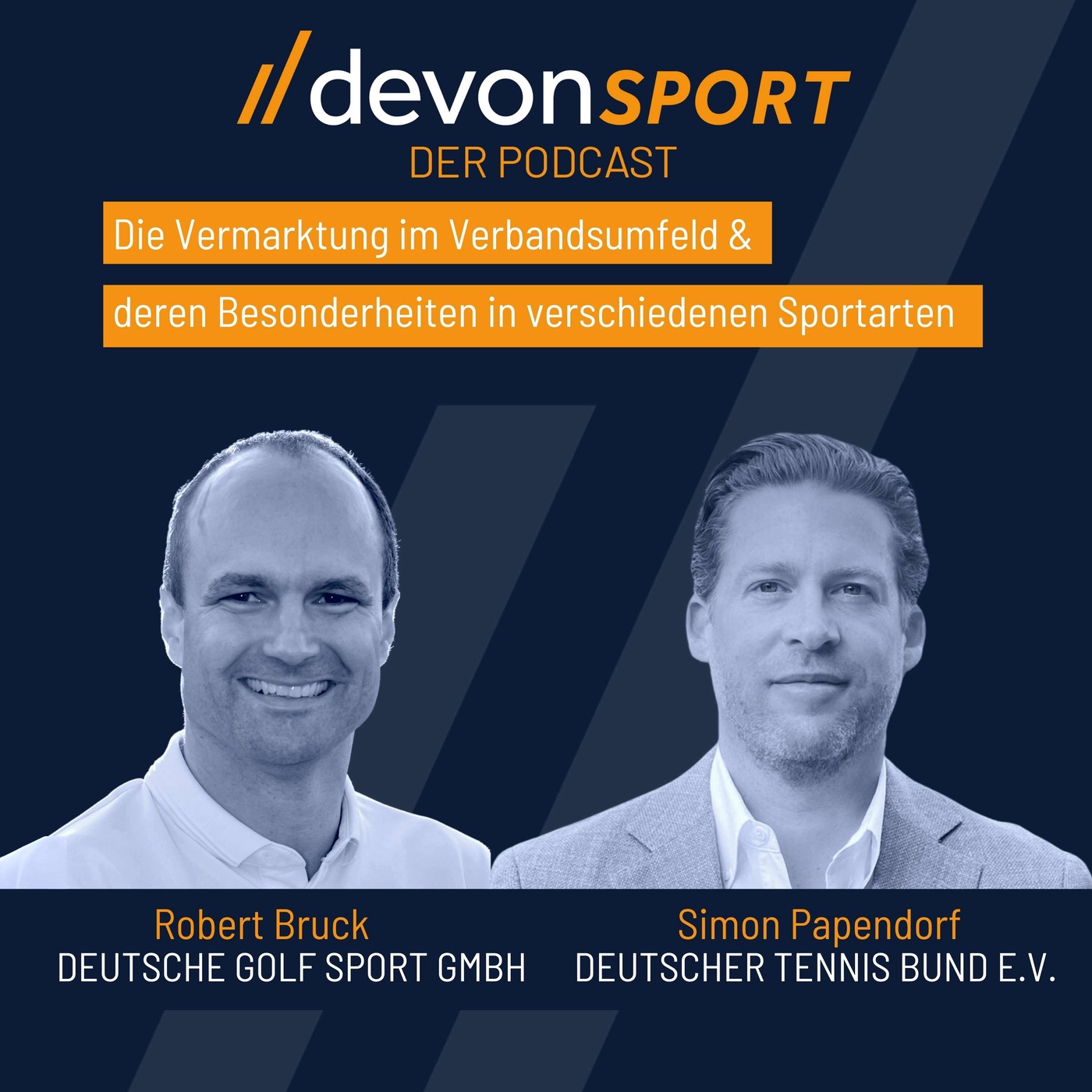 Vermarktung im Verbandsumfeld & deren Besonderheiten in verschiedenen Sportarten mit Robert Bruck und Simon Papendorf