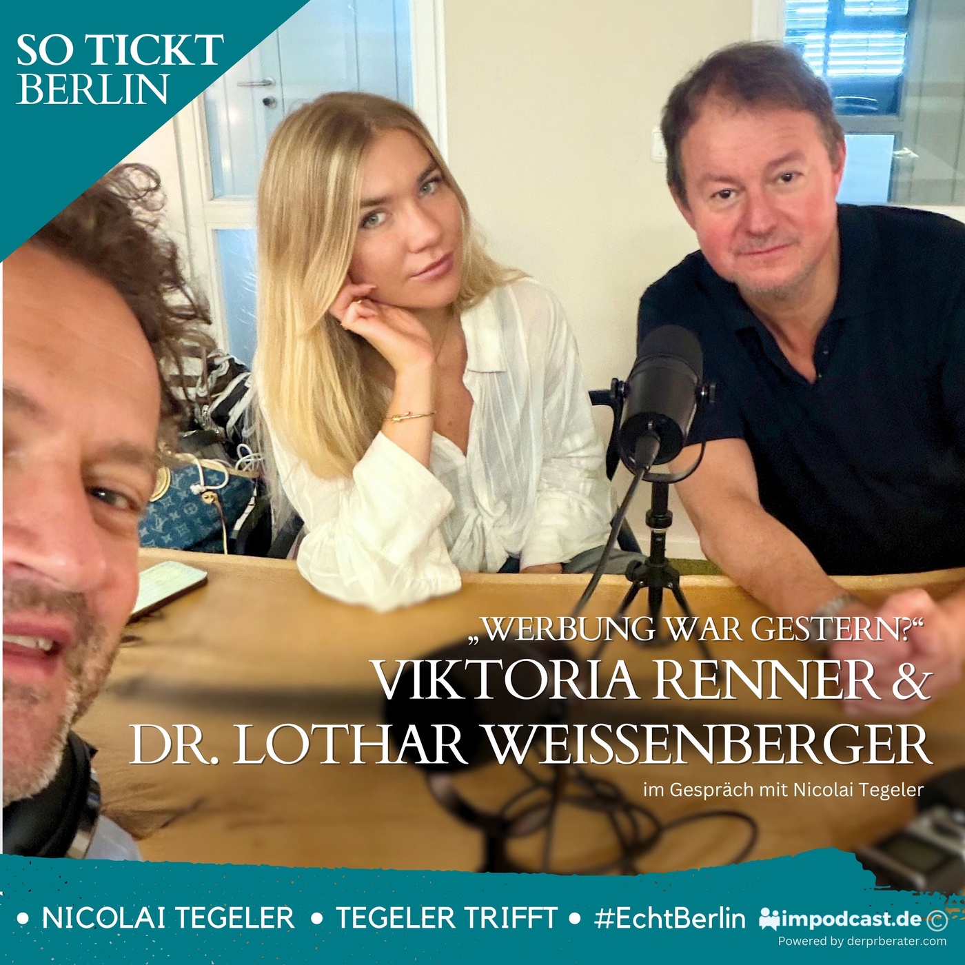 Viktoria Renner und Dr. Lothar Weissenberger: Werbung war gestern?