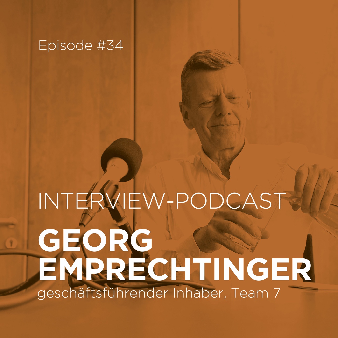 #34 Georg Emprechtinger über nachhaltiges Leben und Wirtschaften