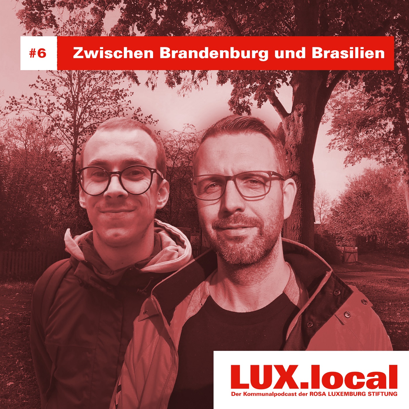 LUX.local #6: Zwischen Brandenburg und Brasilien