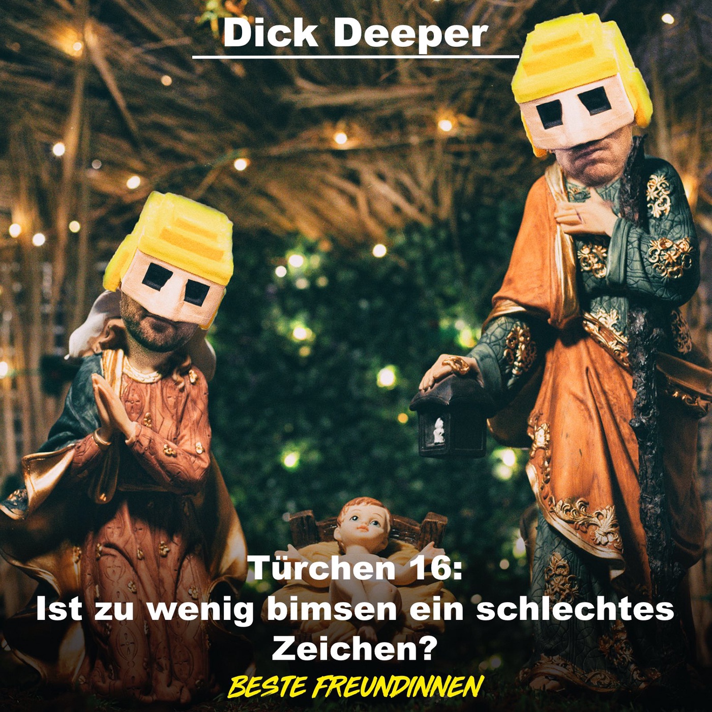 DICK DEEPER - Türchen 16: Ist zu wenig bimsen ein schlechtes Zeichen?