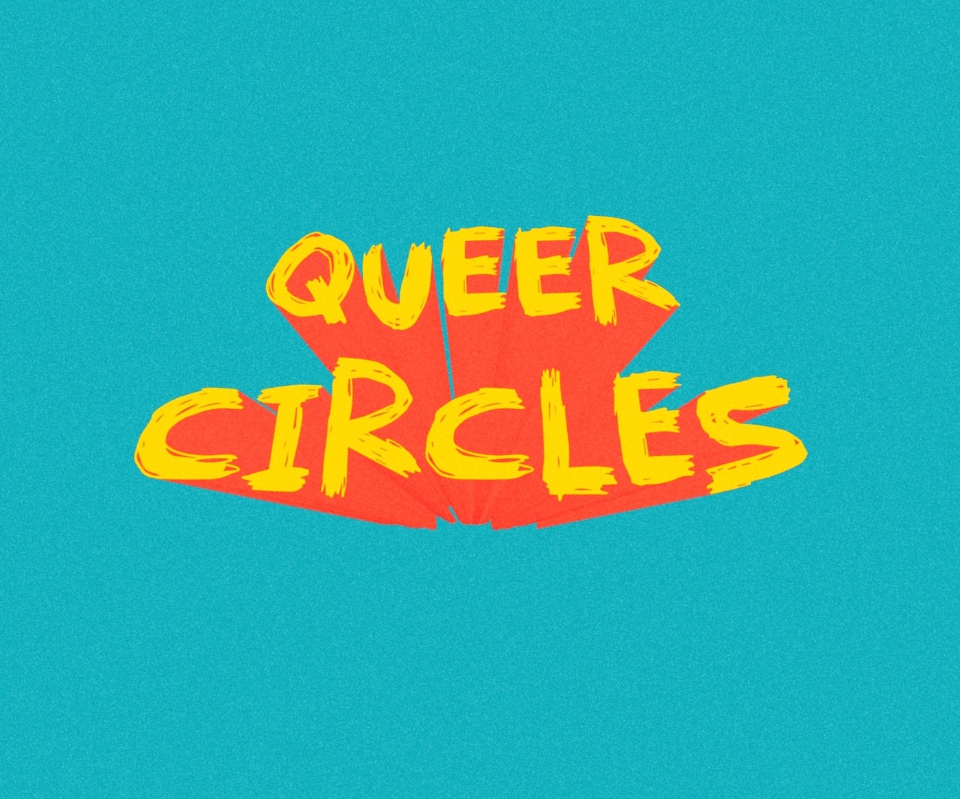 Queer Circles #1: Introduction