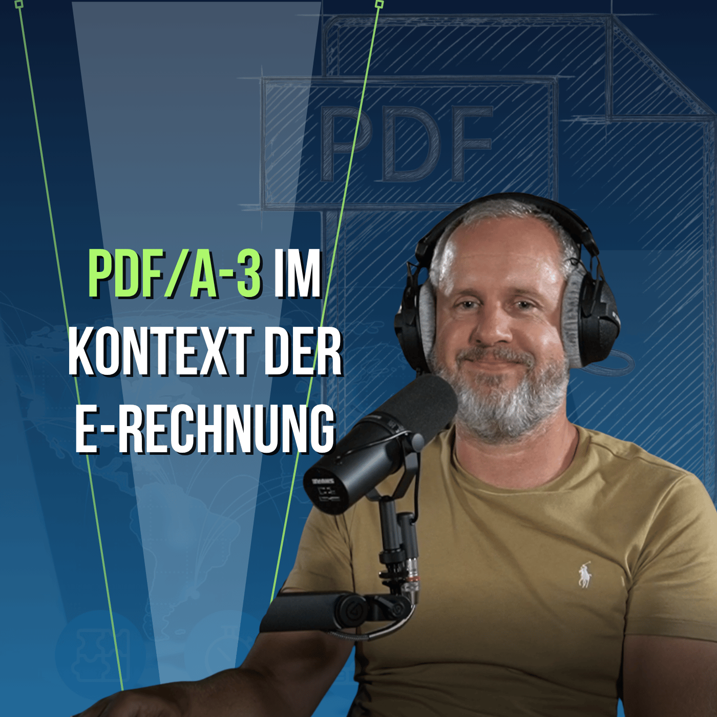 #23 - E-Rechnungen ungeskriptet --- PDF/A-3 im Kontext der E-Rechnung