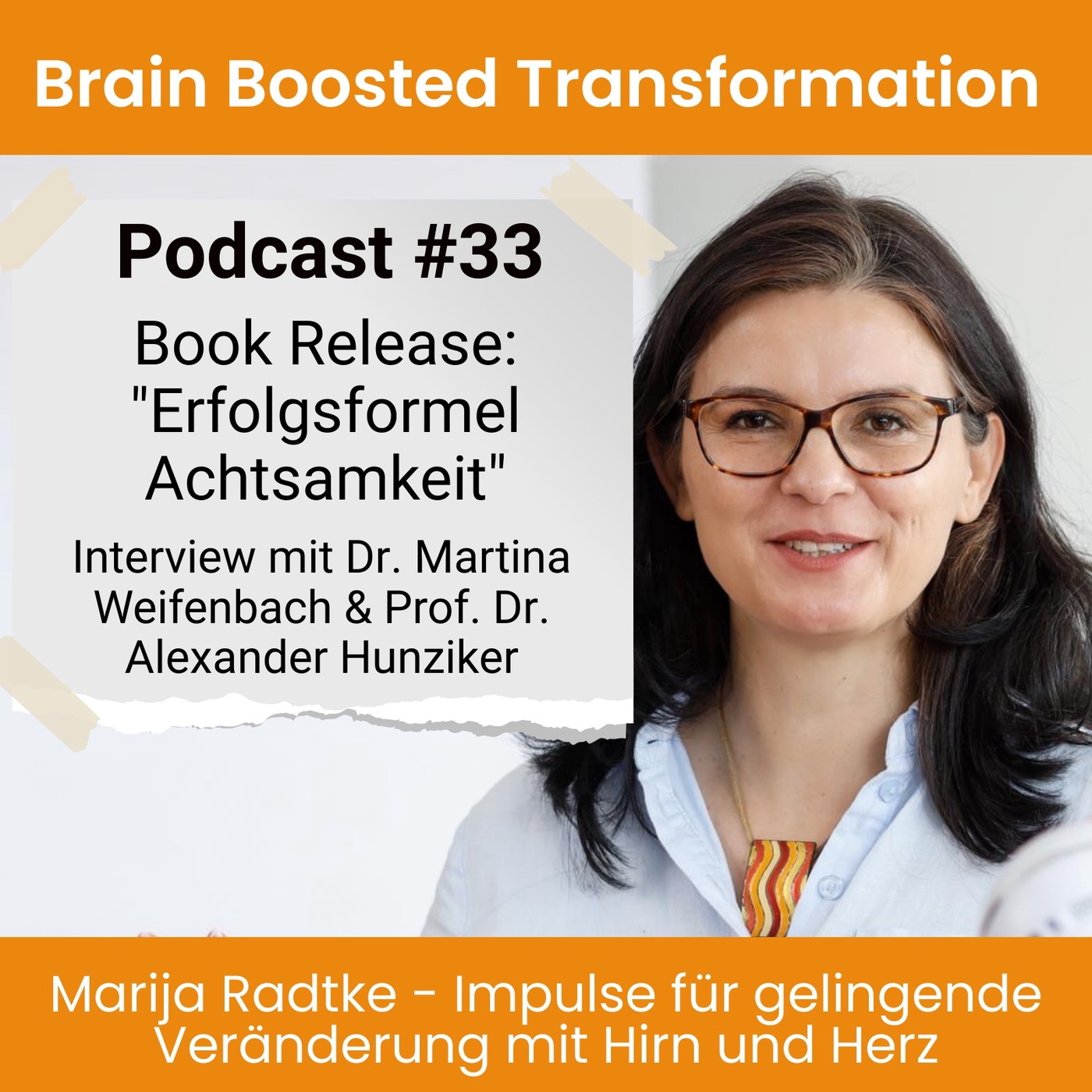 #33 - Book Release - Erfolgsformel Achtsamkeit - Interview mit Dr. Martina Weifenbach und Prof. Dr. Alexander Hunziker