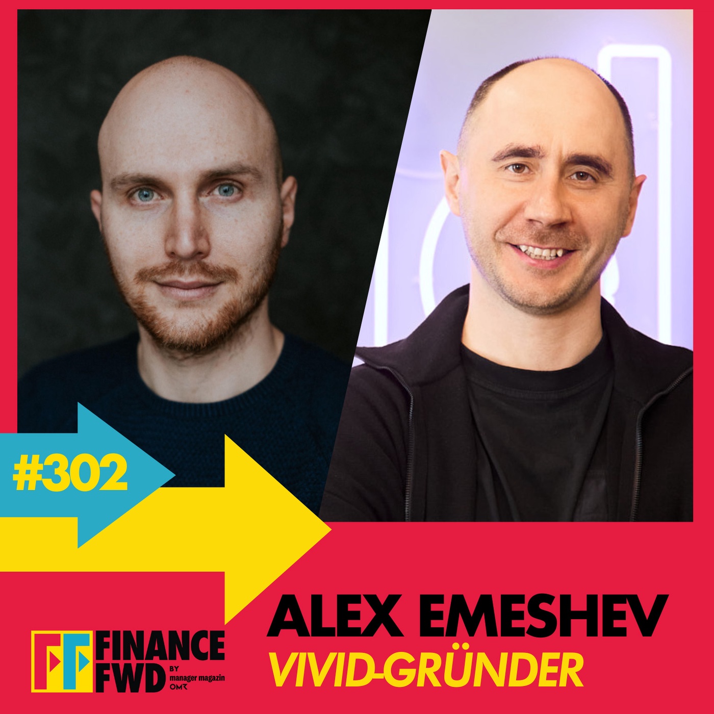 FFWD #302 mit Vivid-Gründer Alexander Emeshev