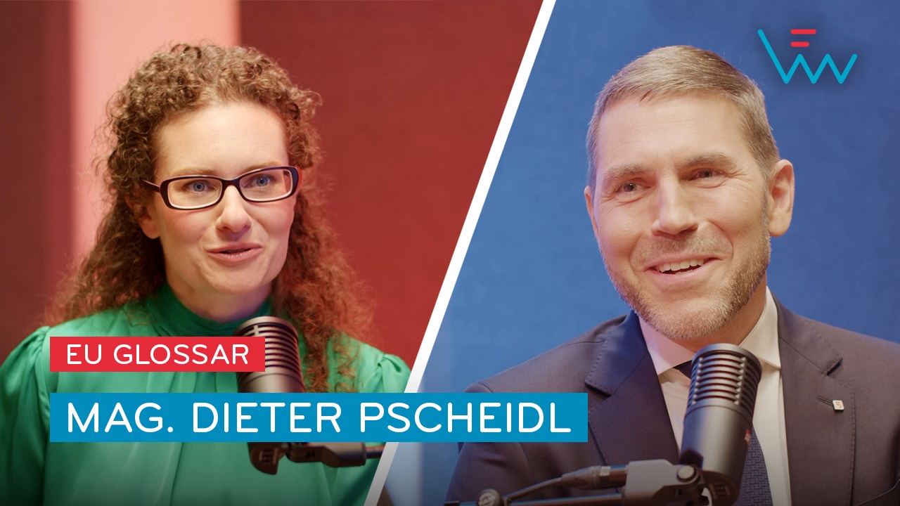 EU Glossar mit Mag. Dieter Pscheidl I GVFW - Der Podcast