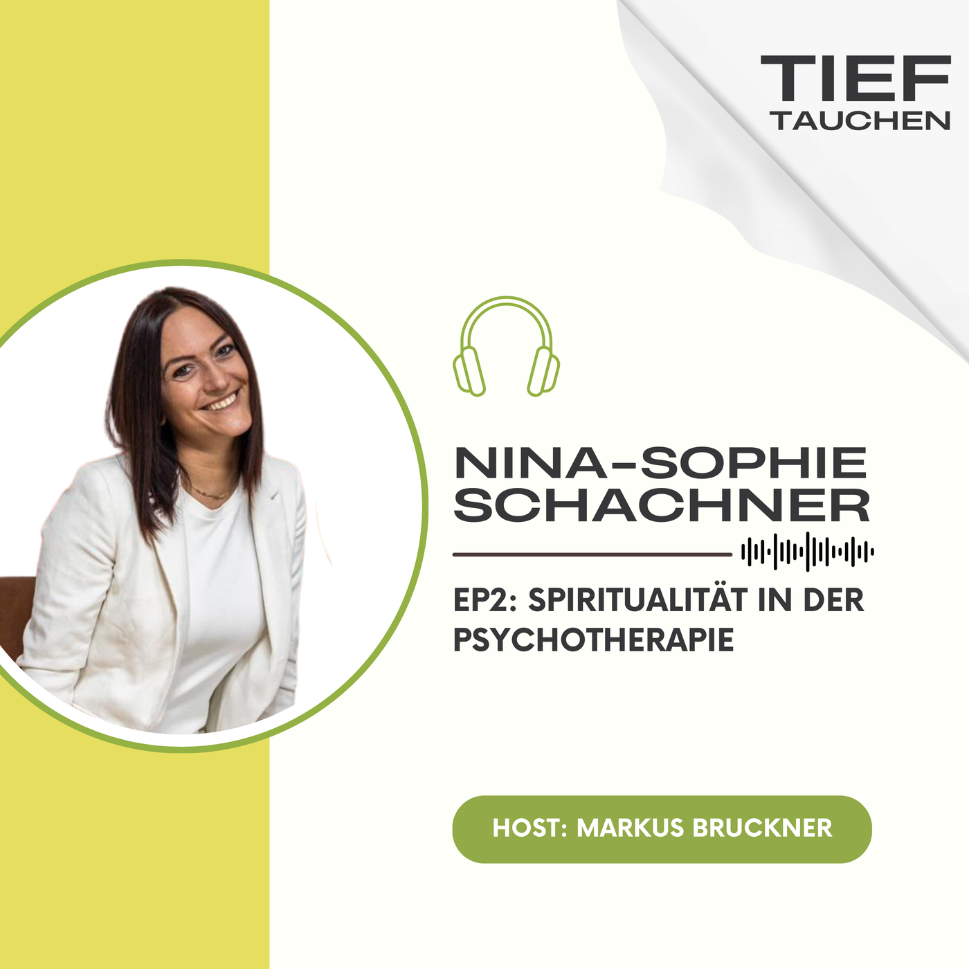 Nina-Sophie Schachner über die Rolle von Spiritualität in der Psychotherapie - EP2