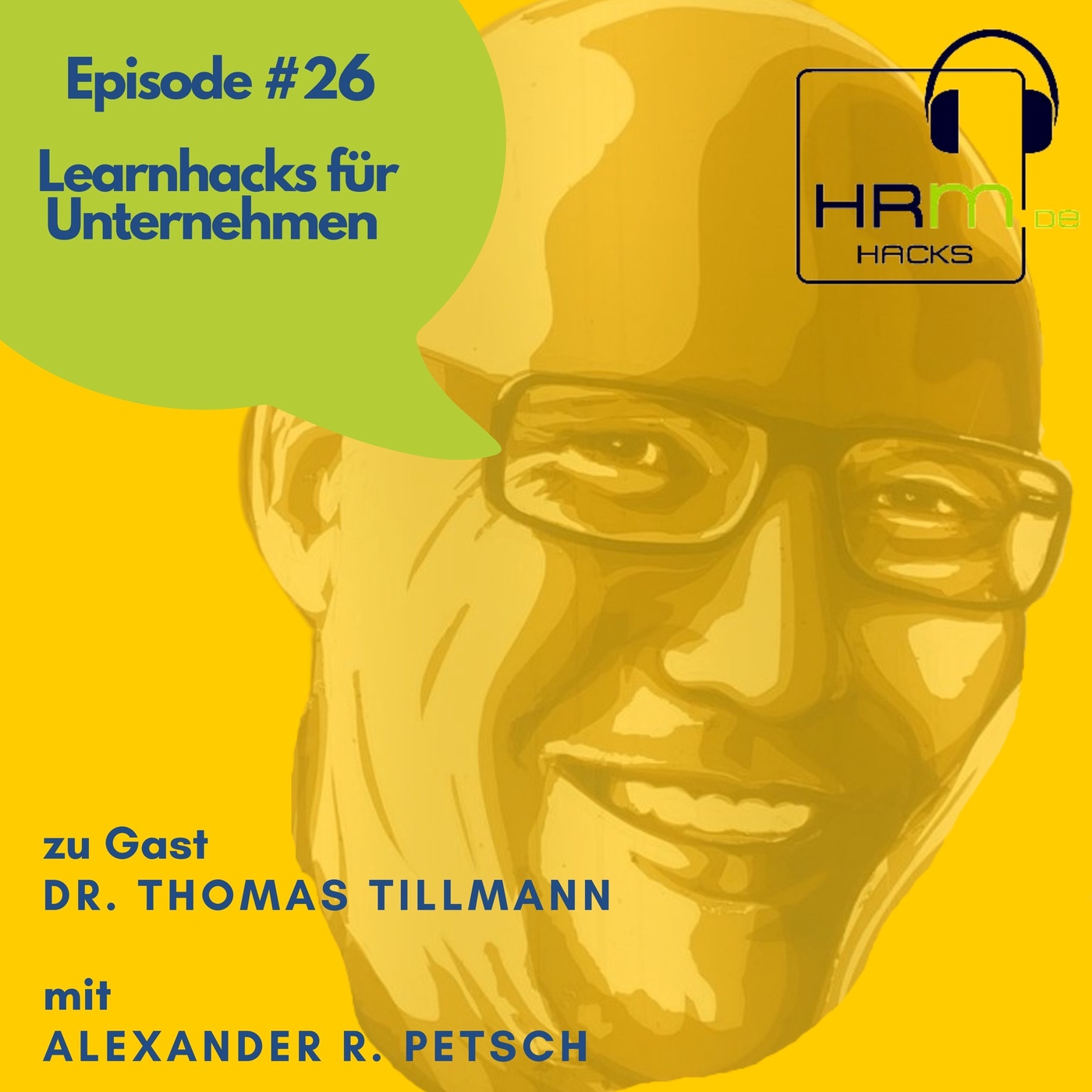 # 26 Learnhacks für Unternehmen mit Dr. Thomas Tillmann