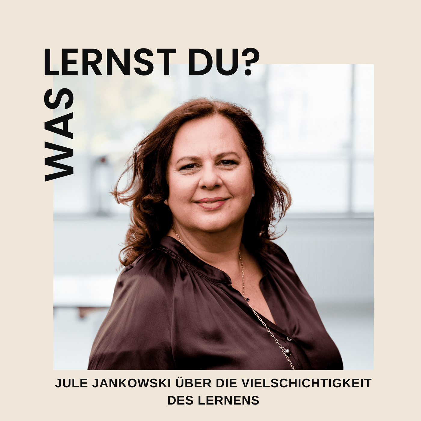 #033 - Jule Jankowski über die Vielschichtigkeit des Lernens