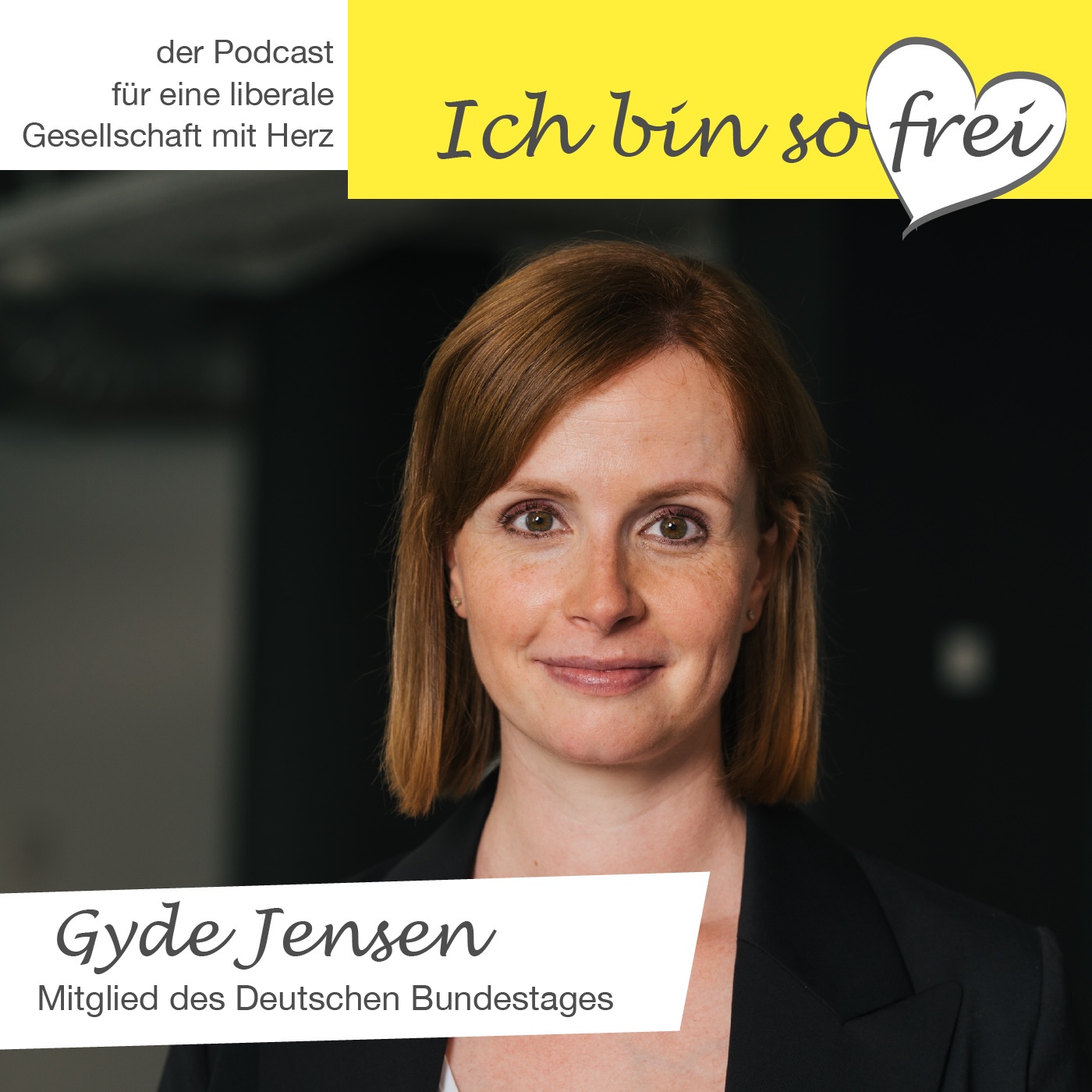 #5 MdB Gyde Jensen über Eigenverantwortung, Menschenrechte und Heldinnen