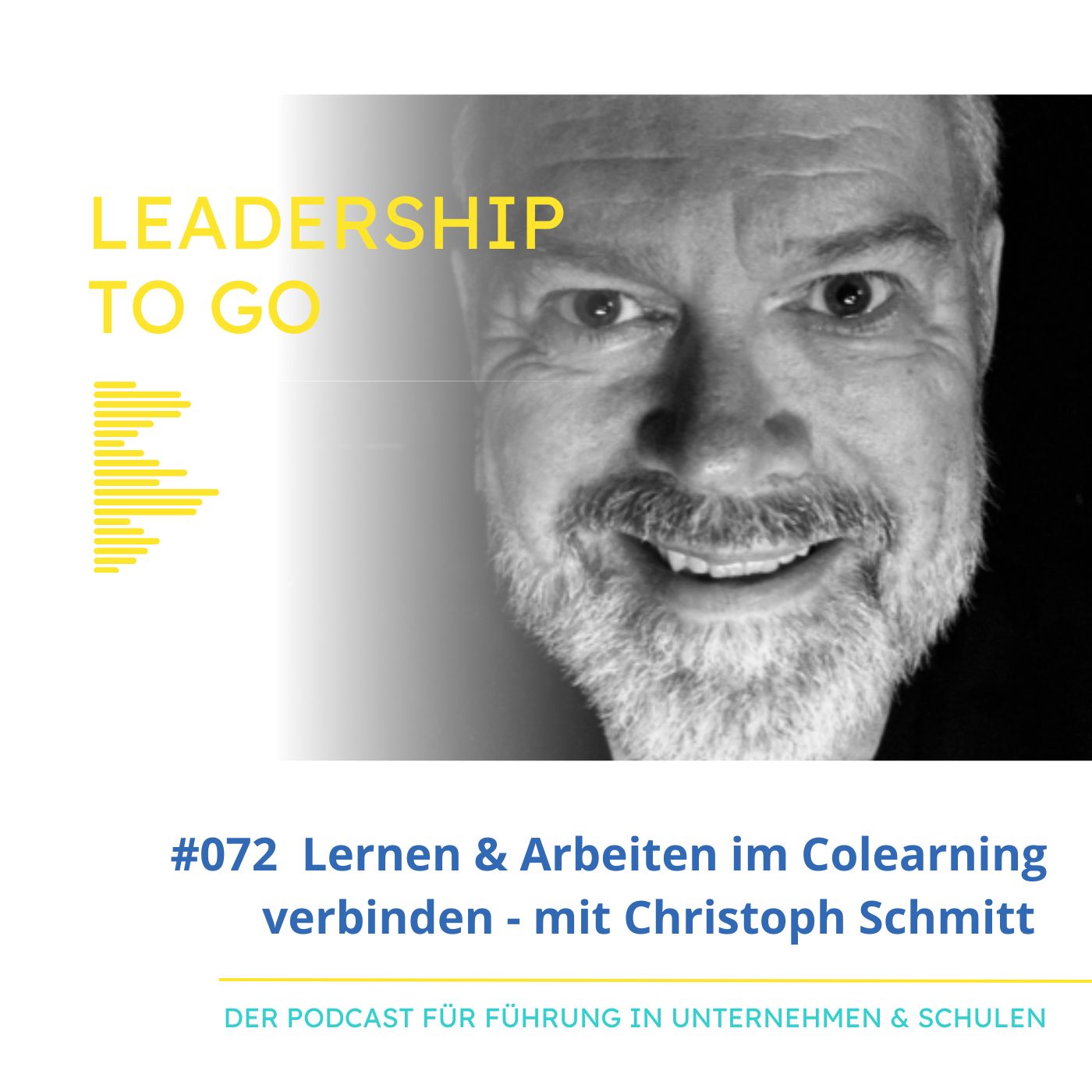 #072 Arbeiten & Lernen im Colearning verbinden - mit Christoph Schmitt