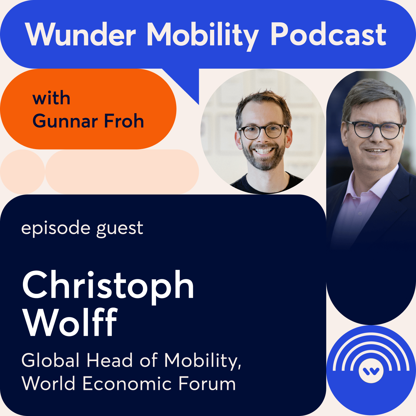 #7: Christoph Wolff, Global Head of Mobility, World Economic Forum