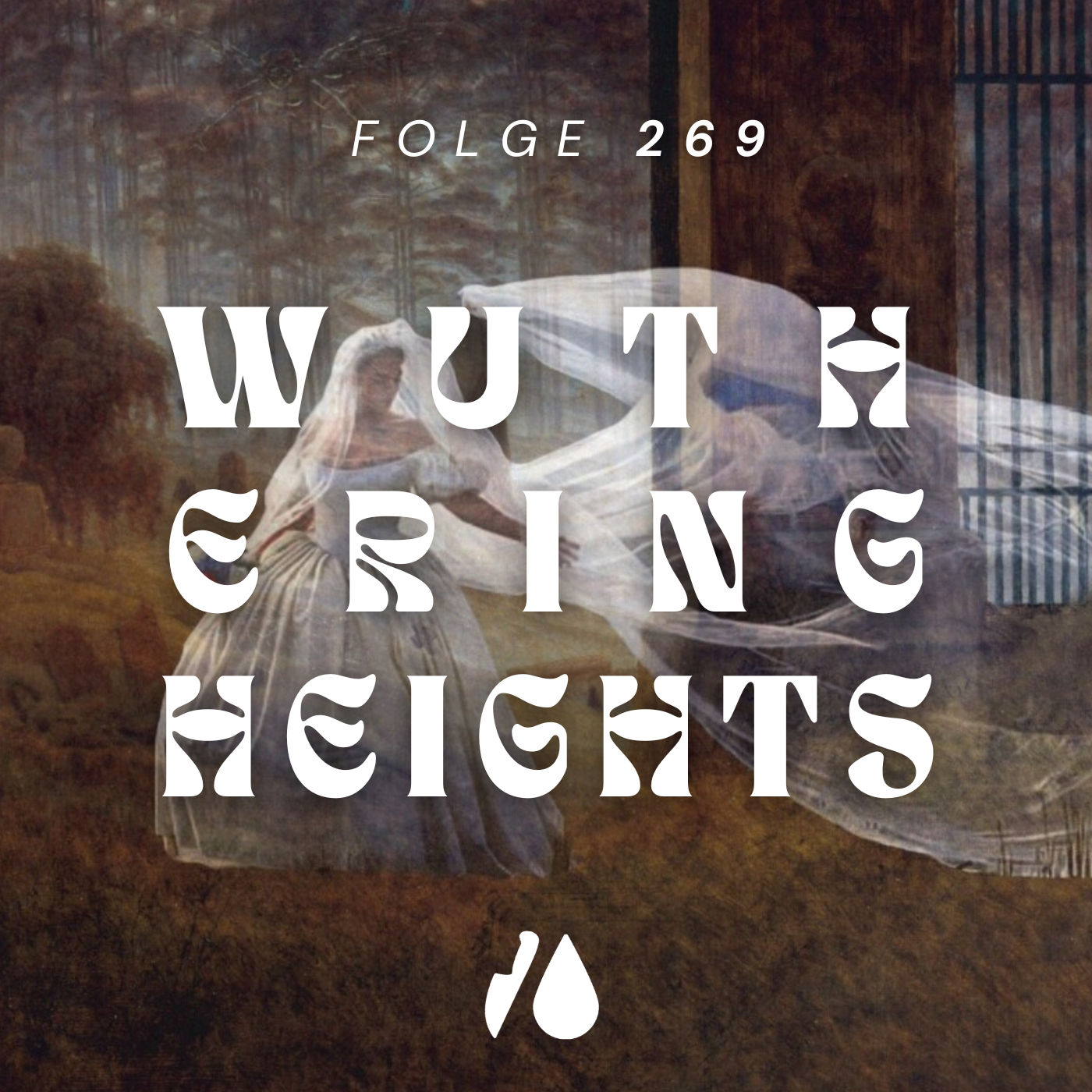 #269 - Wuthering Heights