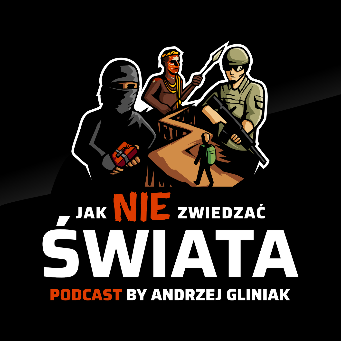 Jak NIE zwiedzać świata. Podcast by Andrzej Gliniak