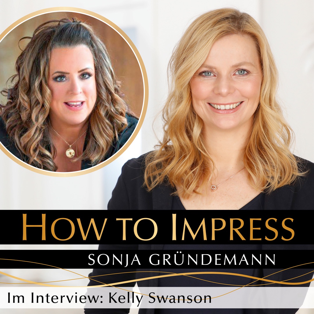The art of Storytelling: Wie man mit Geschichten Kunden fesselt und beeindruckt- Interview mit Kelly Swanson (#160)