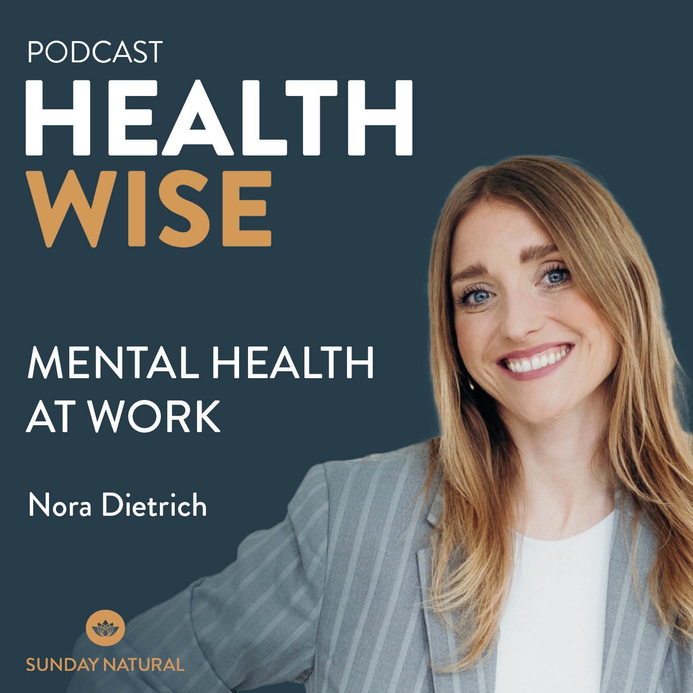 #095 Mental Health at Work. Mit Nora Dietrich