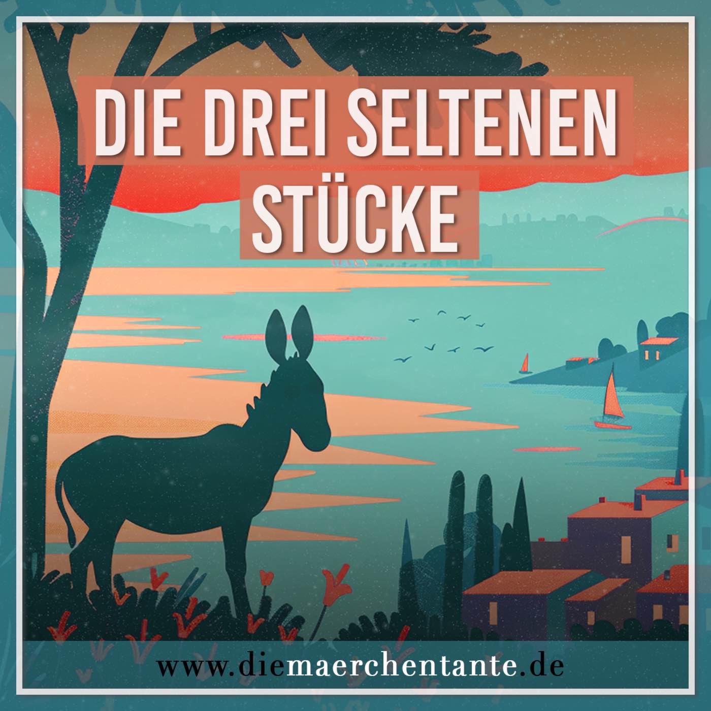 Die drei seltenen Stücke
