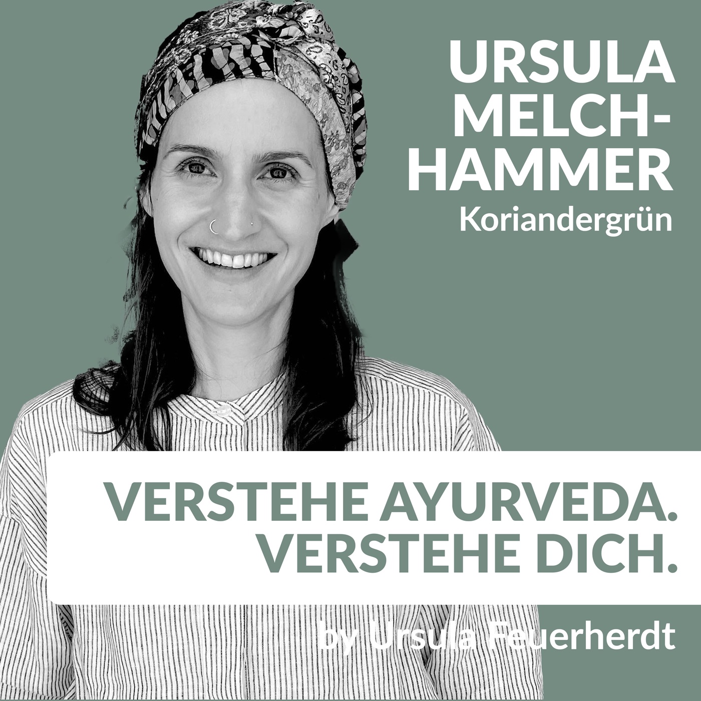 #47 Heimische Küche trifft Ayurveda – alltagstauglich & intuitiv mit Ursula Melchhammer