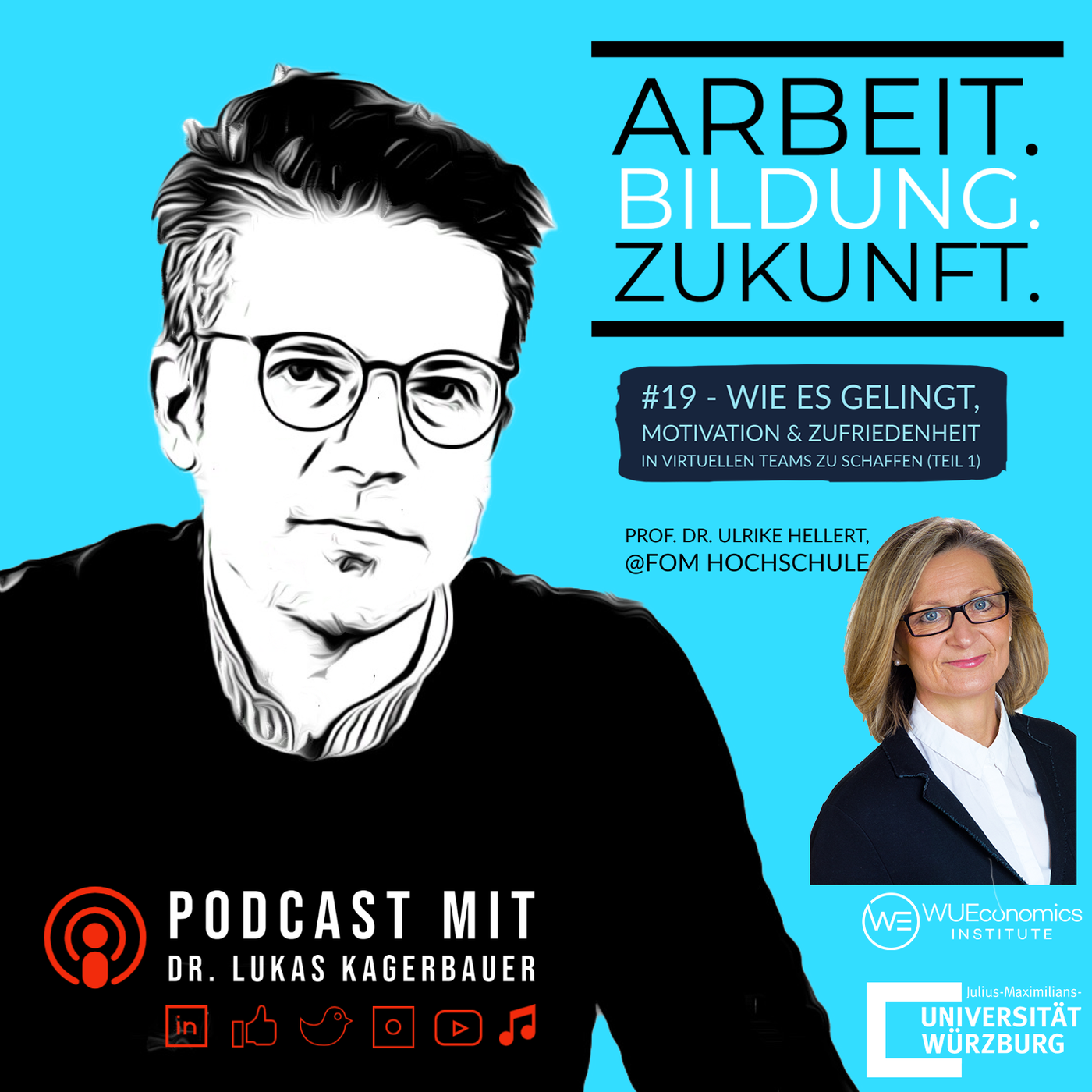 19 - Wie es gelingt, Motivation und Zufriedenheit in virtuellen Teams zu schaffen