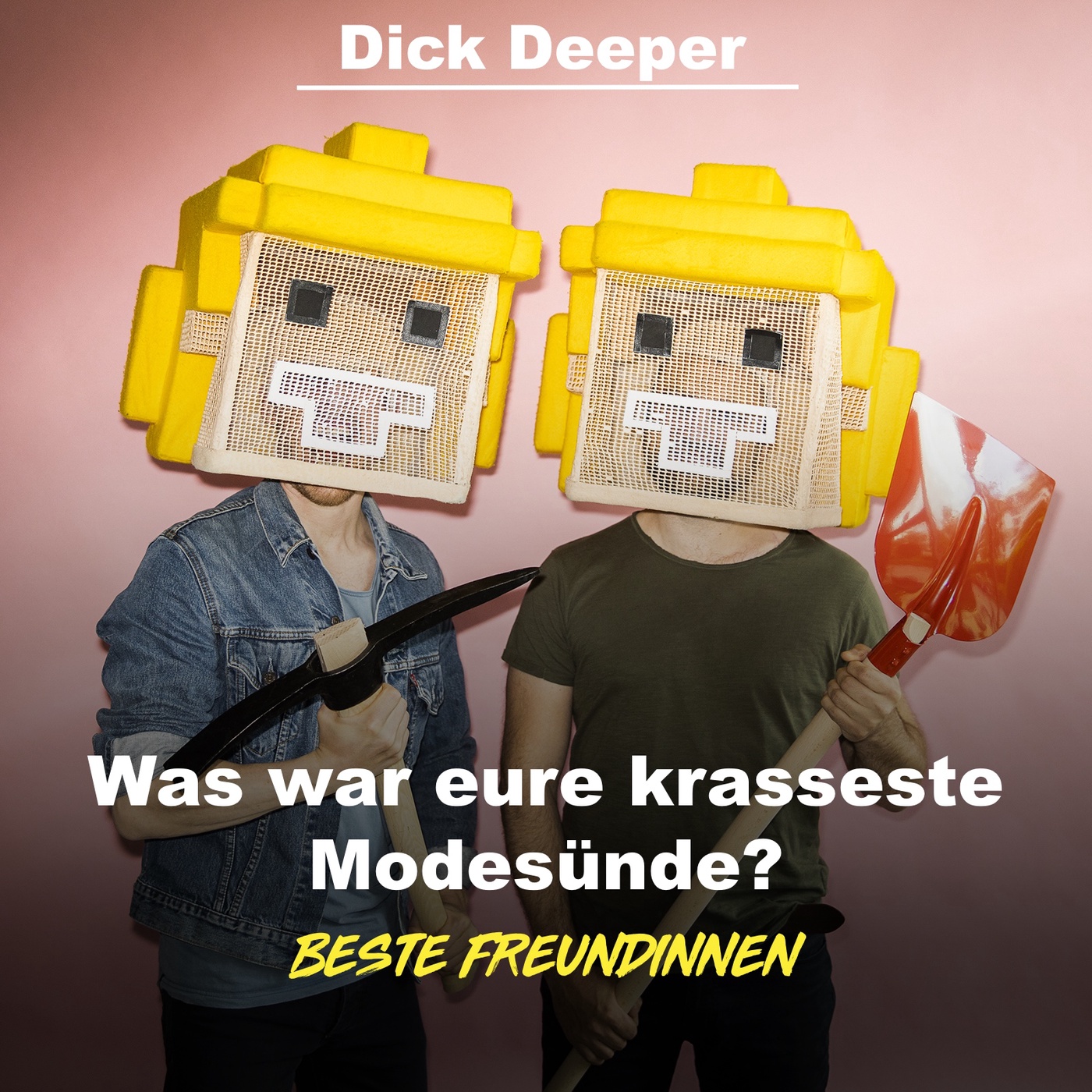 DICK DEEPER - Was war eure krasseste Modesünde?