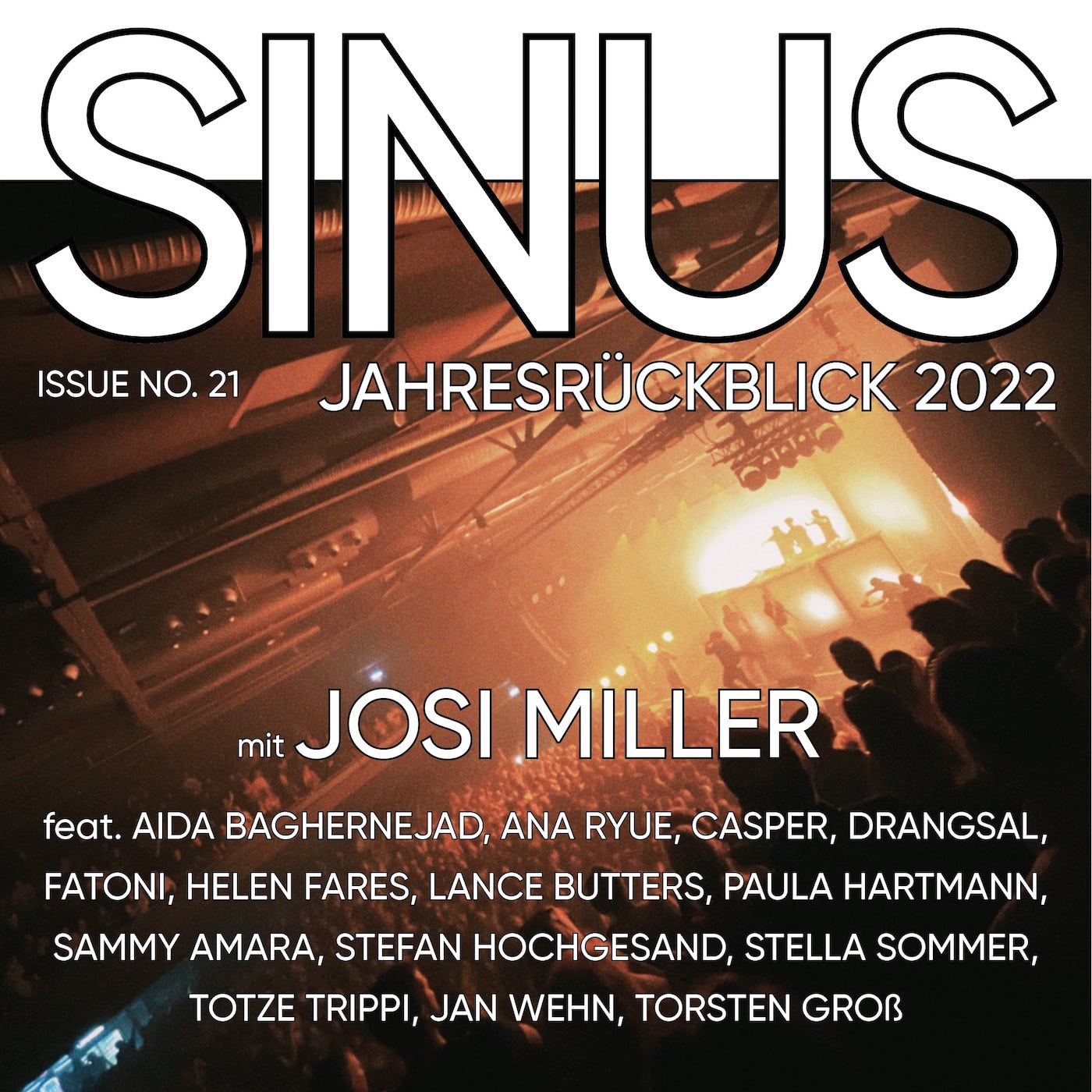 #21 Jahresrückblick 2022 mit Josi Miller feat. Casper, Sammy Amara, Helen Fares, Fatoni u.v.m.