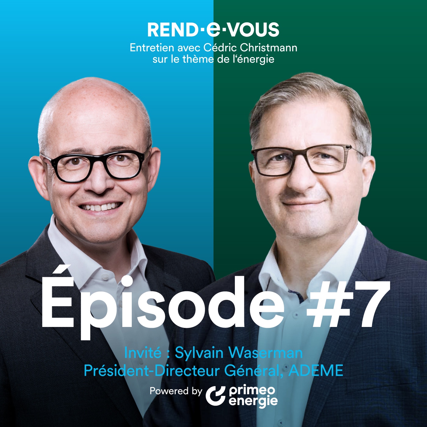 Épisode #7 : Transformation énergétique – comment concilier vision et pragmatisme ?