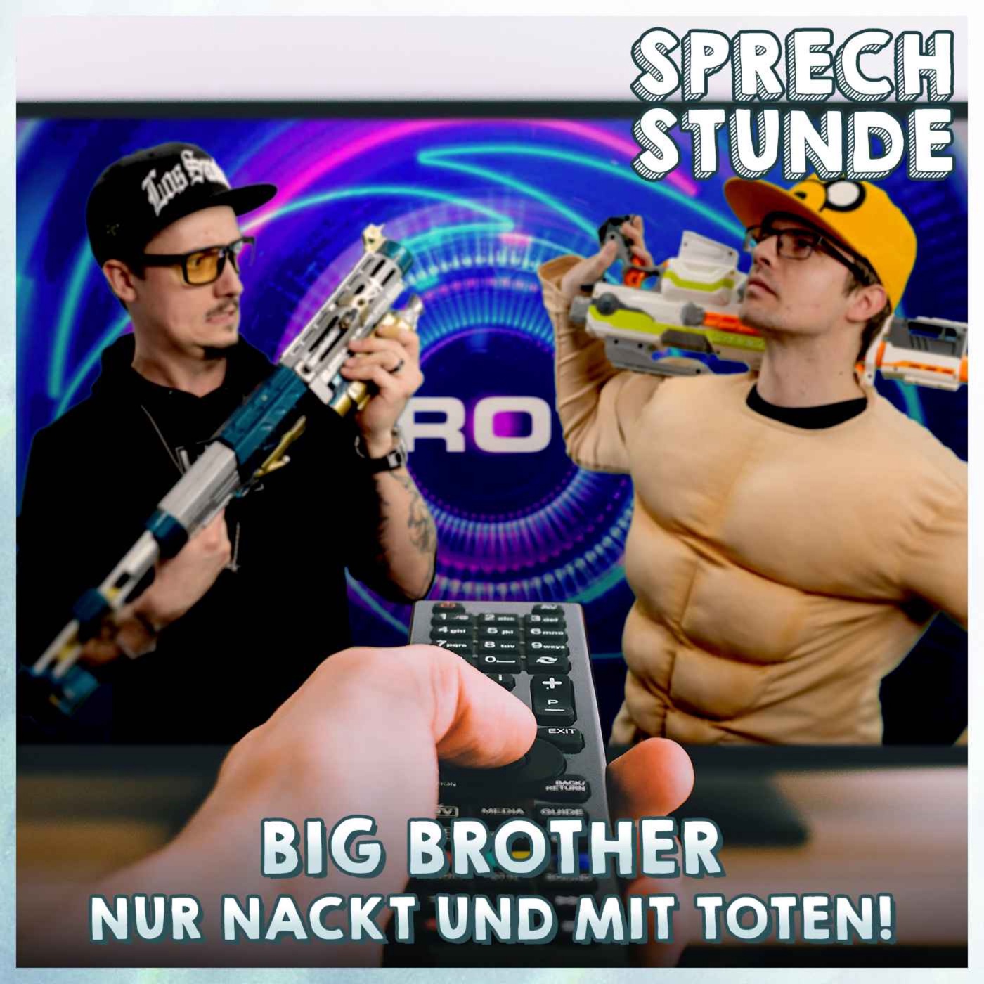 Big Brother... Nur Nackt und mit Toten!