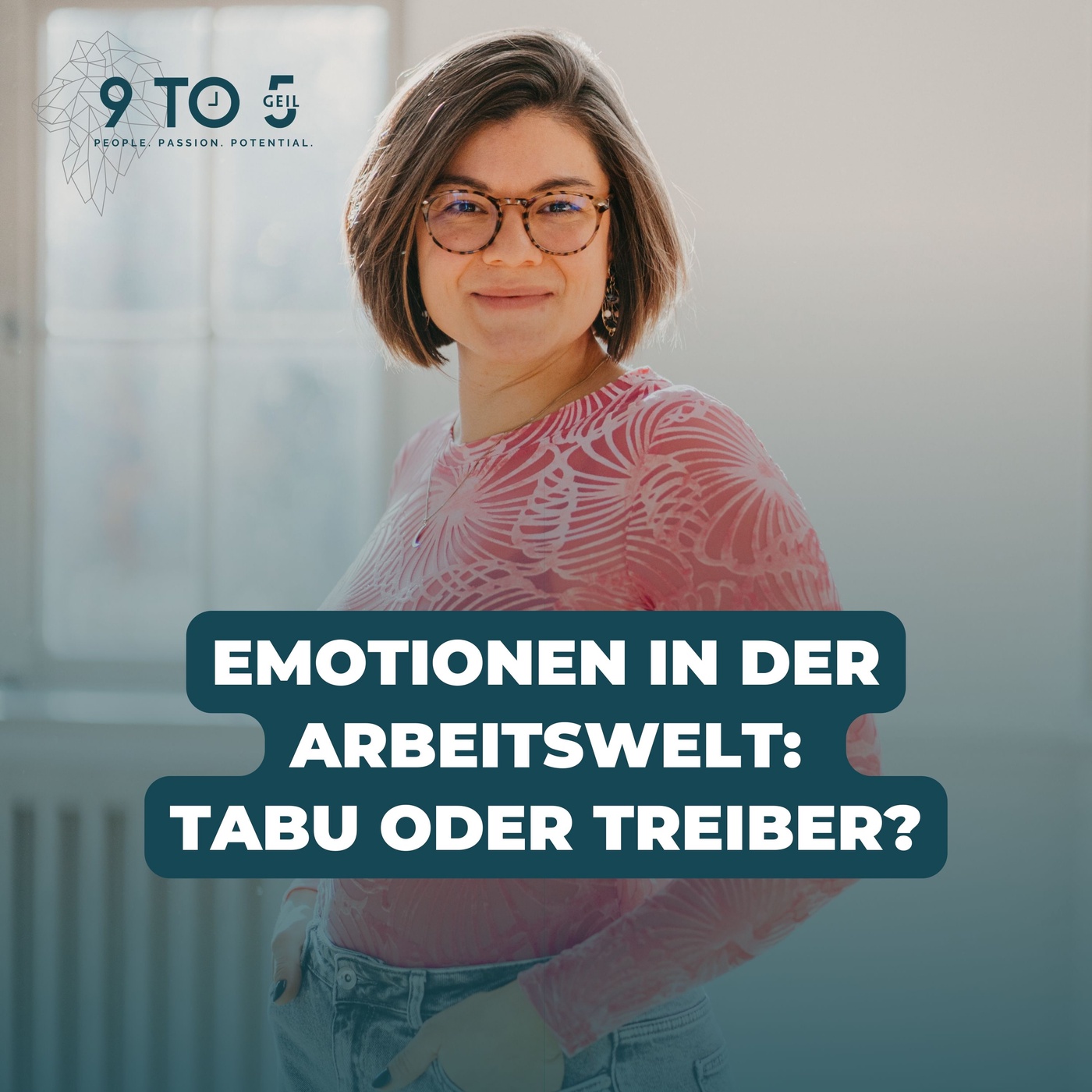 #060 - Emotionen in der Arbeitswelt: Tabu oder Treiber?