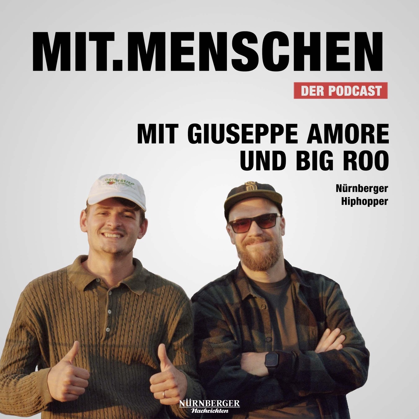 Folge 78: Big Roo & Giuseppe Amore - für die Kohle tun sie nicht alles, für die Kunst aber viel