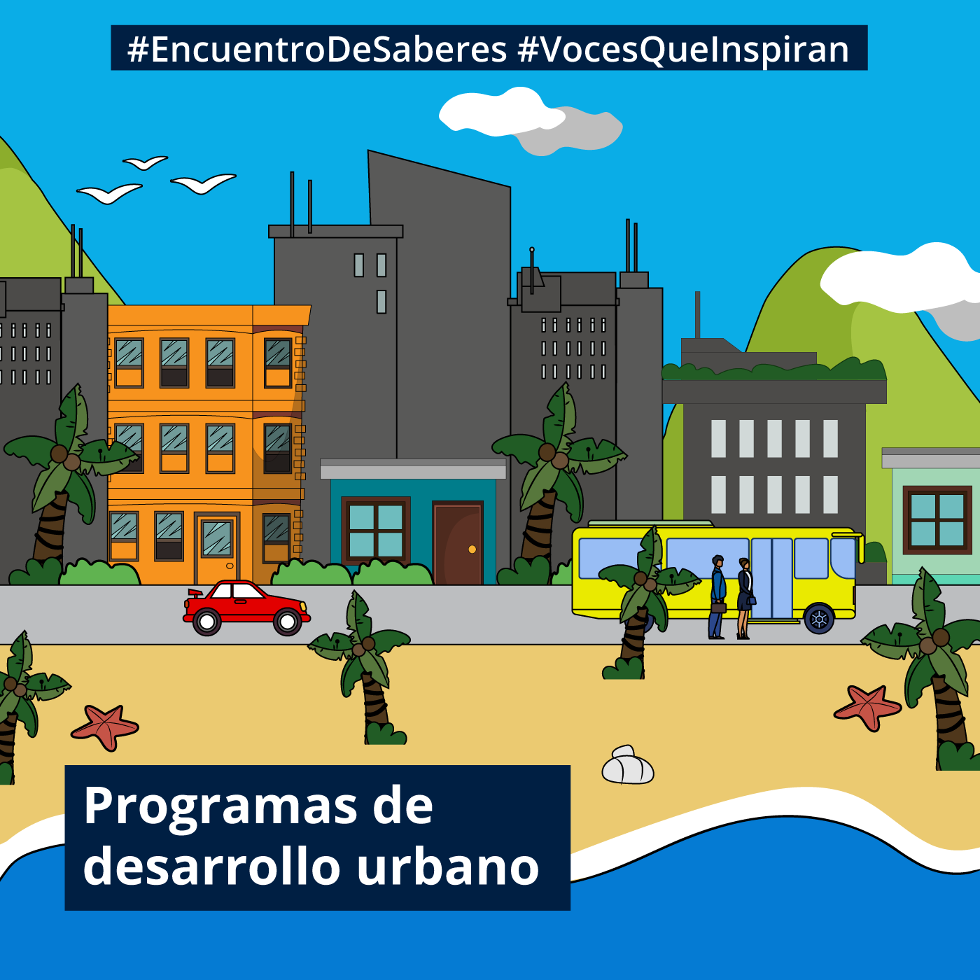 ¿Qué es un programa de desarrollo urbano y por qué implementarlo?