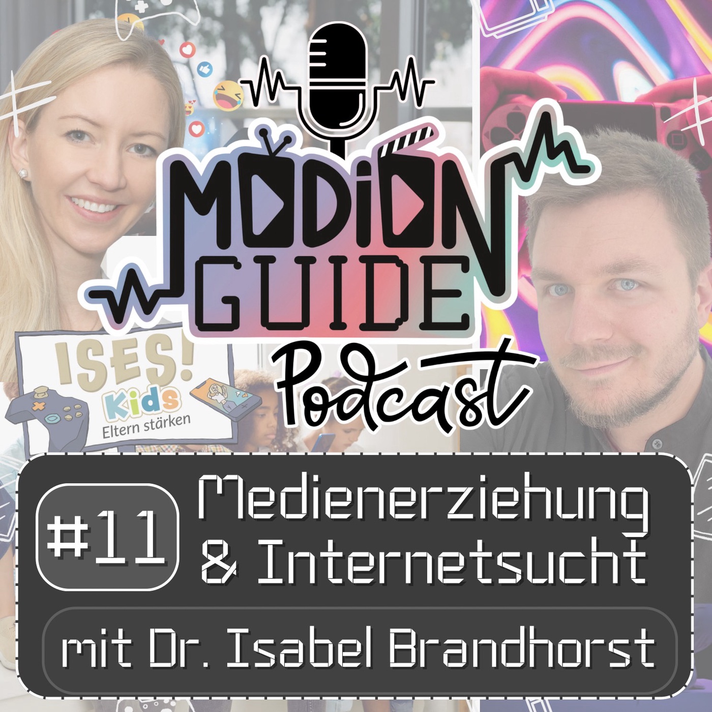 #11 - Medienerziehung & Internetsucht mit Dr. Isabel Brandhorst