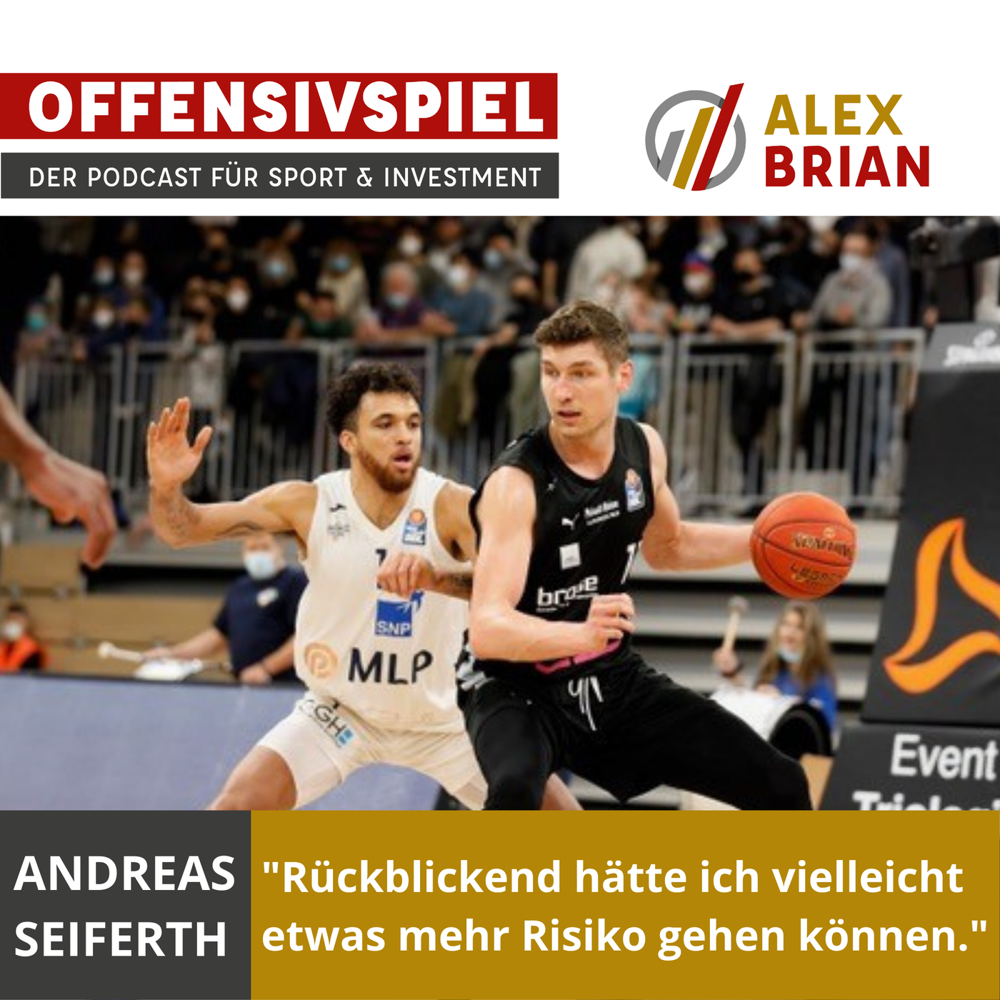 #69 Teil 2: Warum konnte Andreas Seiferth fast direkt auf höchsten Niveau Basketball spielen?