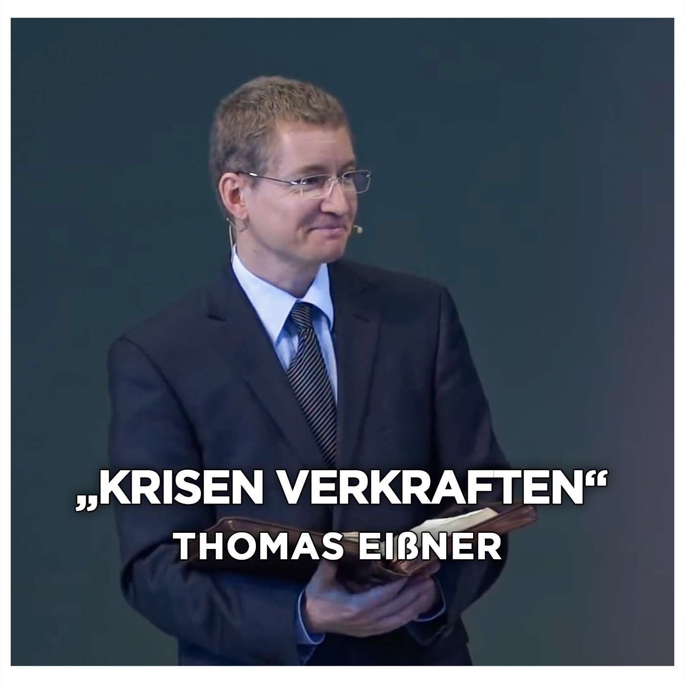 Thomas Eißner: „Krisen verkraften