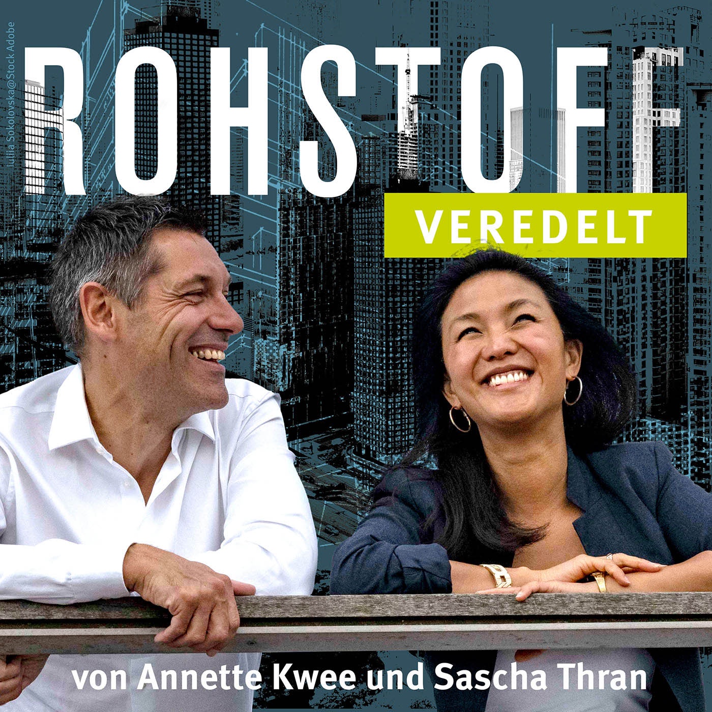 ROHSTOFF - veredelt von Annette Kwee und Sascha Thran